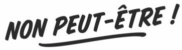 logo for Non Peut-Être!